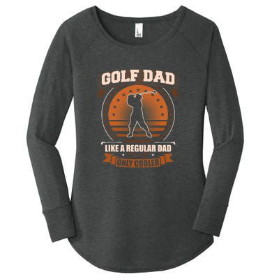 Father's Day Golf Dad Like A Regular Dad Only Cooler Essential Gift For Dad Women's Perfect Tri Tunic Long Sleeve Shirt