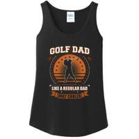 Father's Day Golf Dad Like A Regular Dad Only Cooler Essential Gift For Dad Ladies Essential Tank