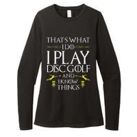 Funny Disc Golf That's What I do I play Disc Golf Womens CVC Long Sleeve Shirt