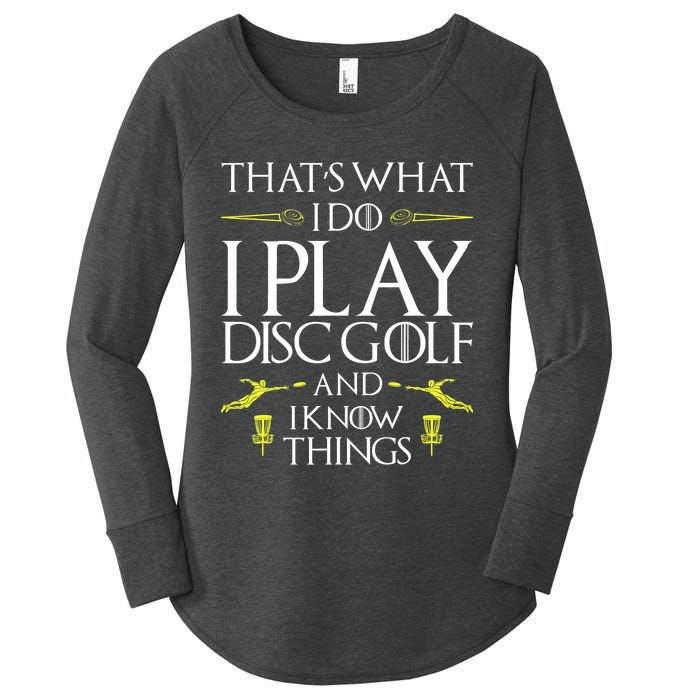 Funny Disc Golf That's What I do I play Disc Golf Women's Perfect Tri Tunic Long Sleeve Shirt