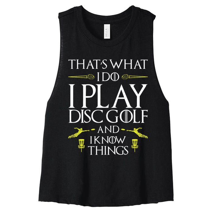 Funny Disc Golf That's What I do I play Disc Golf Women's Racerback Cropped Tank