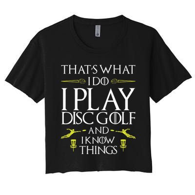 Funny Disc Golf That's What I do I play Disc Golf Women's Crop Top Tee