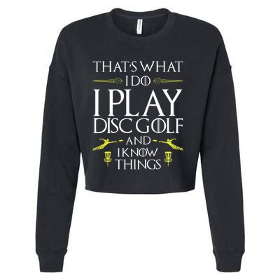 Funny Disc Golf That's What I do I play Disc Golf Cropped Pullover Crew