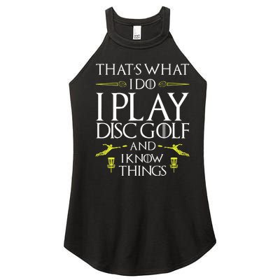 Funny Disc Golf That's What I do I play Disc Golf Women's Perfect Tri Rocker Tank