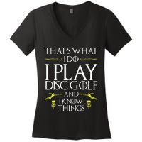 Funny Disc Golf That's What I do I play Disc Golf Women's V-Neck T-Shirt