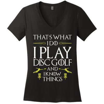 Funny Disc Golf That's What I do I play Disc Golf Women's V-Neck T-Shirt