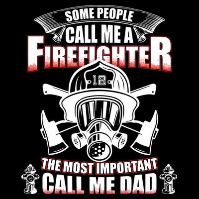 Fathers Day Gift For Firefighter Dad Fireman T-Shirt
