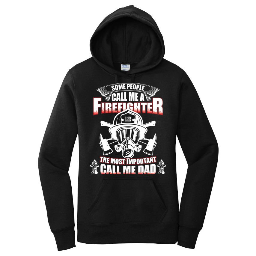 Fathers Day Gift For Firefighter Dad Fireman Women's Pullover Hoodie