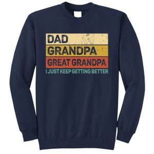 Fathers Day Gift from Grand Dad Grandpa Great Grandpa Tall Sweatshirt