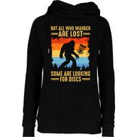 Funny Disc Golf Art For Bigfoot Lovers Not All Who Wander Are Lost Womens Funnel Neck Pullover Hood