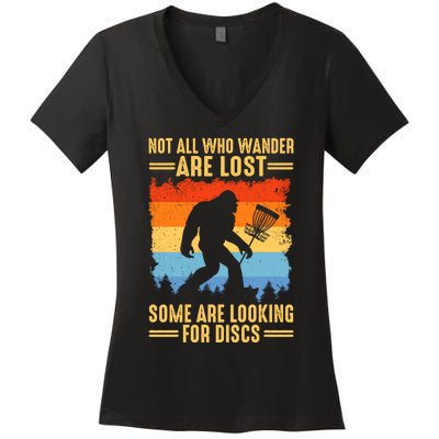 Funny Disc Golf Art For Bigfoot Lovers Not All Who Wander Are Lost Women's V-Neck T-Shirt