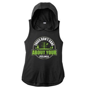 Funny Disc Golf Trees Don't Care About Your Feelings Ladies PosiCharge Tri-Blend Wicking Draft Hoodie Tank