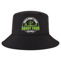 Funny Disc Golf Trees Don't Care About Your Feelings Cool Comfort Performance Bucket Hat