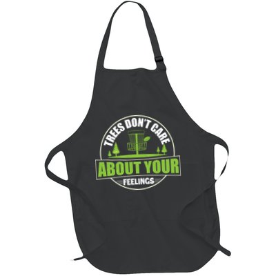 Funny Disc Golf Trees Don't Care About Your Feelings Full-Length Apron With Pockets