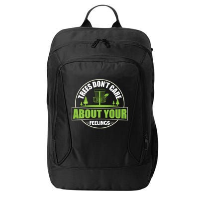 Funny Disc Golf Trees Don't Care About Your Feelings City Backpack