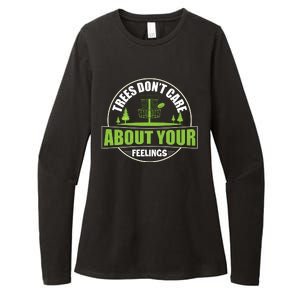 Funny Disc Golf Trees Don't Care About Your Feelings Womens CVC Long Sleeve Shirt