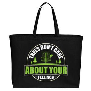 Funny Disc Golf Trees Don't Care About Your Feelings Cotton Canvas Jumbo Tote