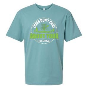 Funny Disc Golf Trees Don't Care About Your Feelings Sueded Cloud Jersey T-Shirt