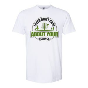 Funny Disc Golf Trees Don't Care About Your Feelings Softstyle CVC T-Shirt