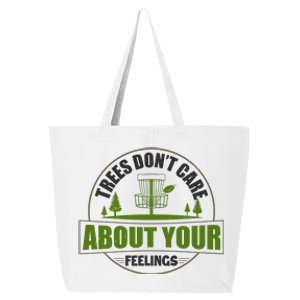 Funny Disc Golf Trees Don't Care About Your Feelings 25L Jumbo Tote