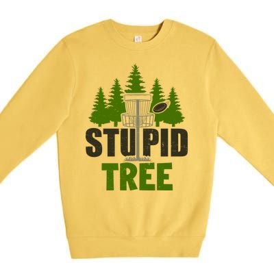 Funny Disc Golf Stupid Tree Premium Crewneck Sweatshirt