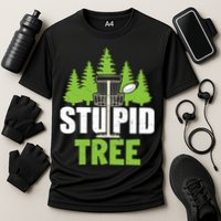 Funny Disc Golf Stupid Tree Cooling Performance Crew T-Shirt