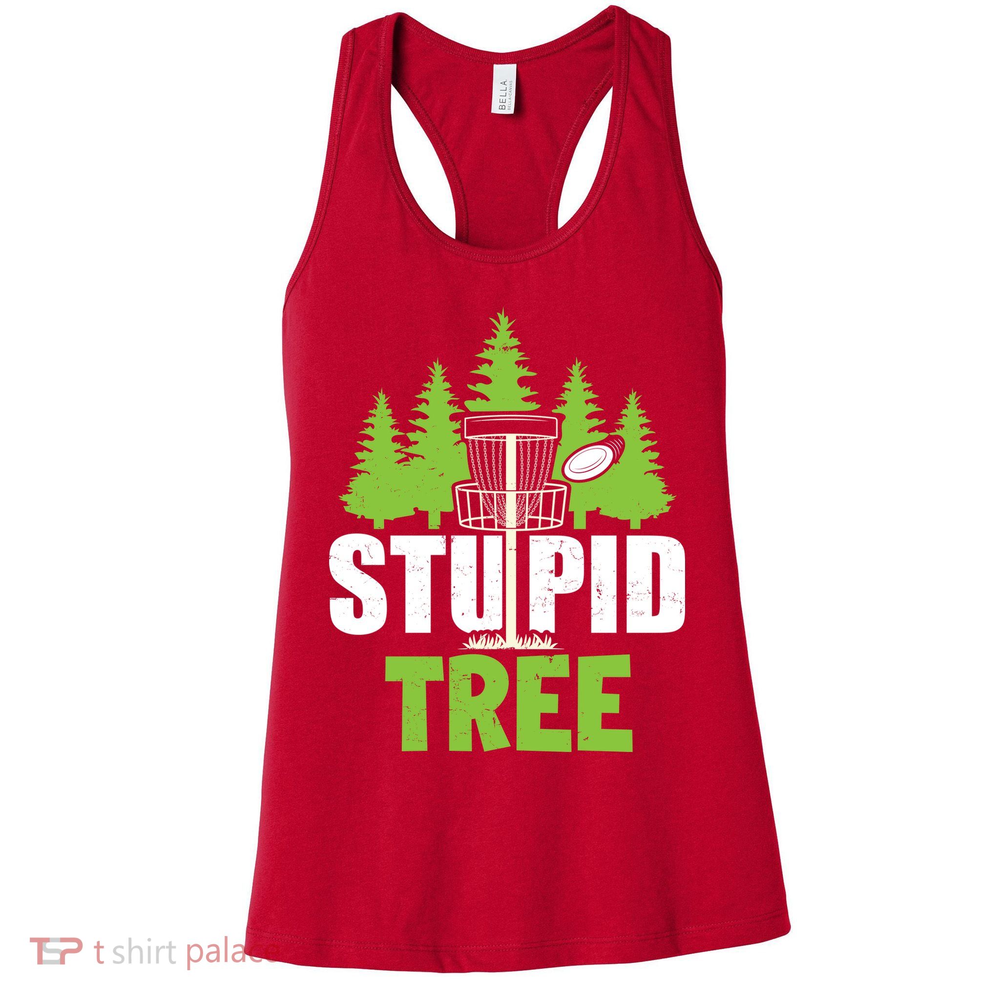 Funny Disc Golf Stupid Tree Womens Tank Top