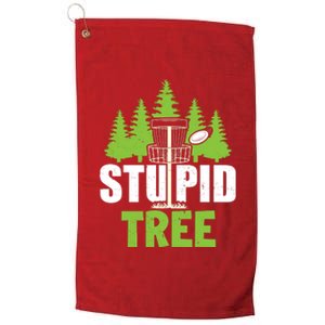 Funny Disc Golf Stupid Tree Platinum Collection Golf Towel