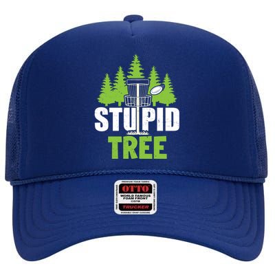 Funny Disc Golf Stupid Tree High Crown Mesh Back Trucker Hat