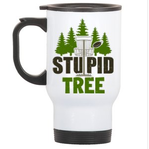 Funny Disc Golf Stupid Tree Stainless Steel Travel Mug