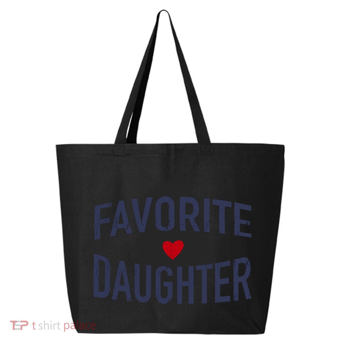 Favorite Daughter Gift 25L Jumbo Tote