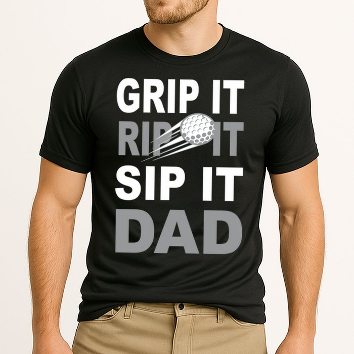 Father's Day Golf Dad, Grip It Rip It Sip It Gift For Dad Cooling Performance Crew T-Shirt