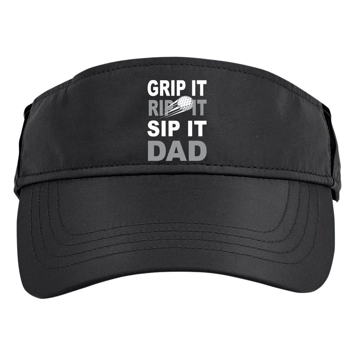Father's Day Golf Dad, Grip It Rip It Sip It Gift For Dad Adult Drive Performance Visor