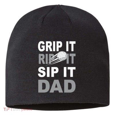 Father's Day Golf Dad, Grip It Rip It Sip It Gift For Dad Sustainable Beanie