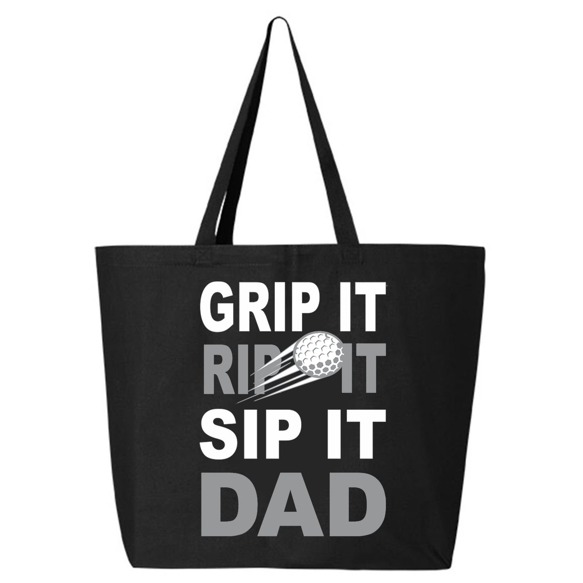 Father's Day Golf Dad, Grip It Rip It Sip It Gift For Dad 25L Jumbo Tote