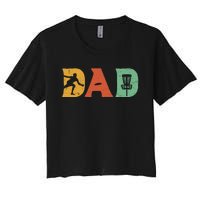 Funny Disc Golf Dad Retro Fathers Day Women's Crop Top Tee