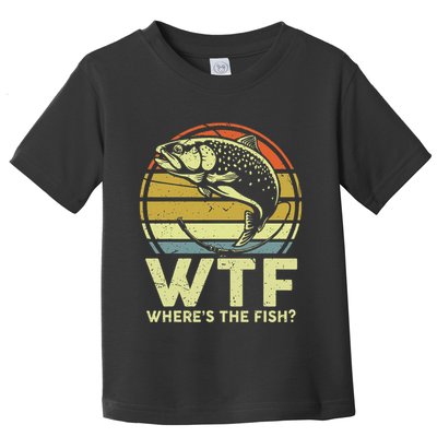 Fishing Dad Gift Wtf Wheres The Trout Fish Funny Toddler T-Shirt