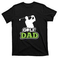 Father's Day Golf Golf Player Golf Dad Golf Lover Birthday Gift For Dad T-Shirt