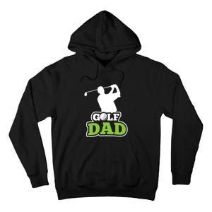 Father's Day Golf Golf Player Golf Dad Golf Lover Birthday Gift For Dad Tall Hoodie