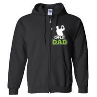 Father's Day Golf Golf Player Golf Dad Golf Lover Birthday Gift For Dad Full Zip Hoodie