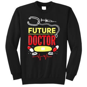 Future Doctor Gift For A Future Doctor Sweatshirt