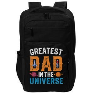 Fathers Day Greatest Dad In The Universe Space Ufo Gift Impact Tech Backpack