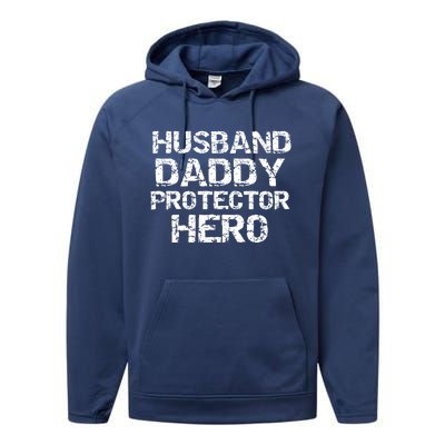 Fathers Day Gift From Wife Husband Daddy Protector Hero Gift Performance Fleece Hoodie