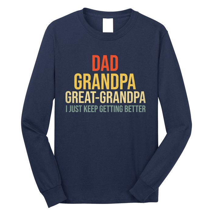 Funny Dad Great Grandpa For Fathers Day Long Sleeve Shirt