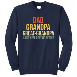 Funny Dad Great Grandpa For Fathers Day Tall Sweatshirt