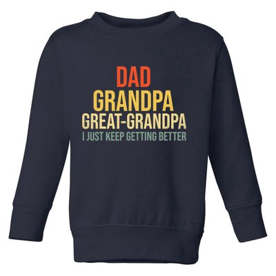 Funny Dad Great Grandpa For Fathers Day Toddler Sweatshirt