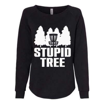 Funny Disc Golf Art For  Stupid Tree Basket Womens California Wash Sweatshirt