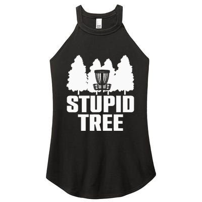 Funny Disc Golf Art For  Stupid Tree Basket Women's Perfect Tri Rocker Tank