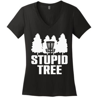 Funny Disc Golf Art For  Stupid Tree Basket Women's V-Neck T-Shirt