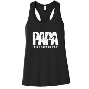 Father's Day Golf Papa Dad Father Golfers Gift For Dad Women's Racerback Tank